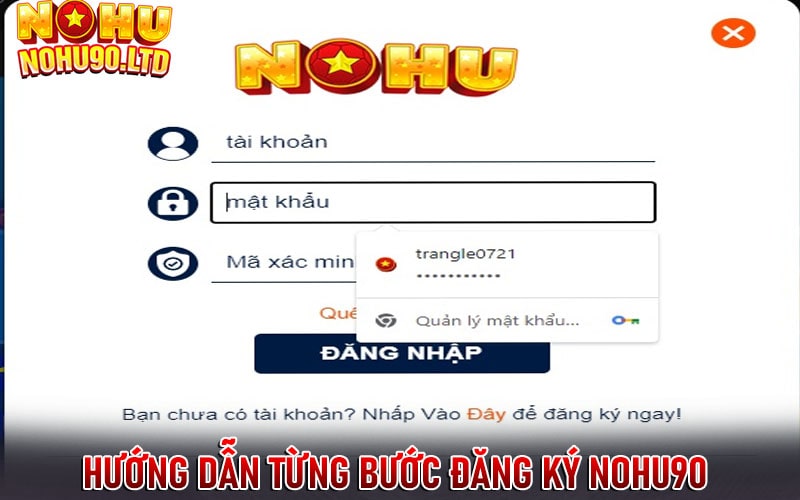 Hướng dẫn từng bước đăng ký nohu90 