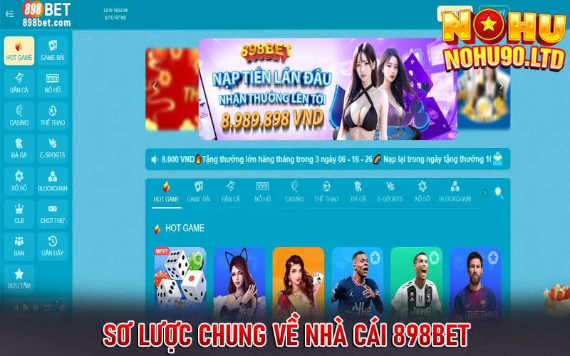 Sơ lược chung về nhà cái 898bet 