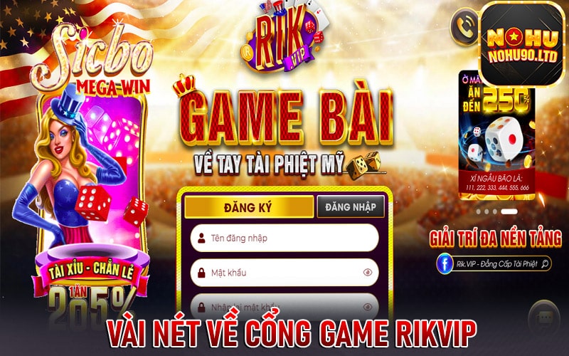 Vài nét về cổng game Rikvip 