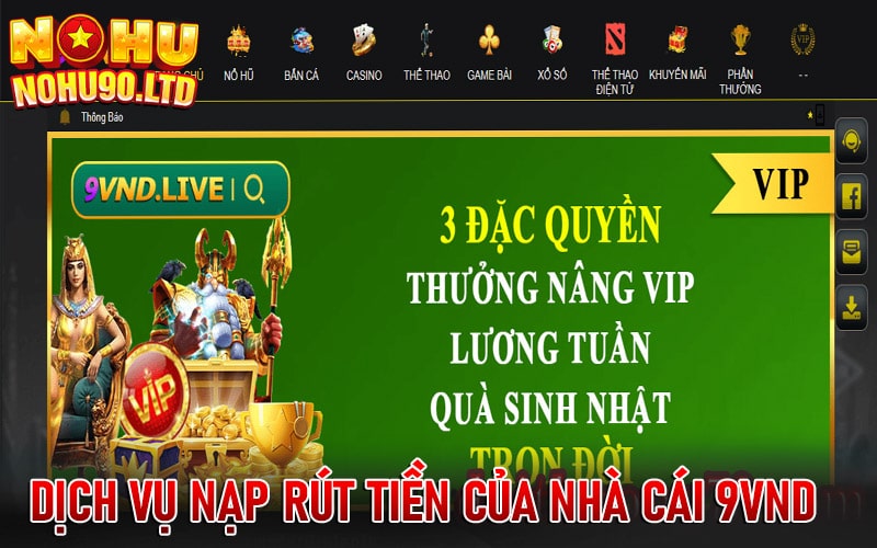 Dịch vụ nạp rút tiền của nhà cái 9vnd 